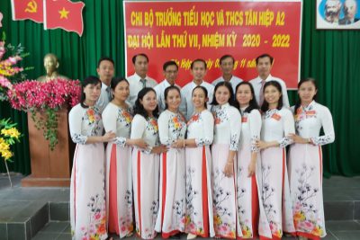 Đại hội Chi bộ Trường Tiểu học và Trung học cơ sở Tân Hiệp A2, Lần thứ VII, Nhiệm kỳ 2020-2022